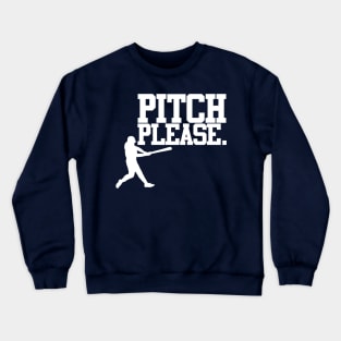 Pitch Please Crewneck Sweatshirt
